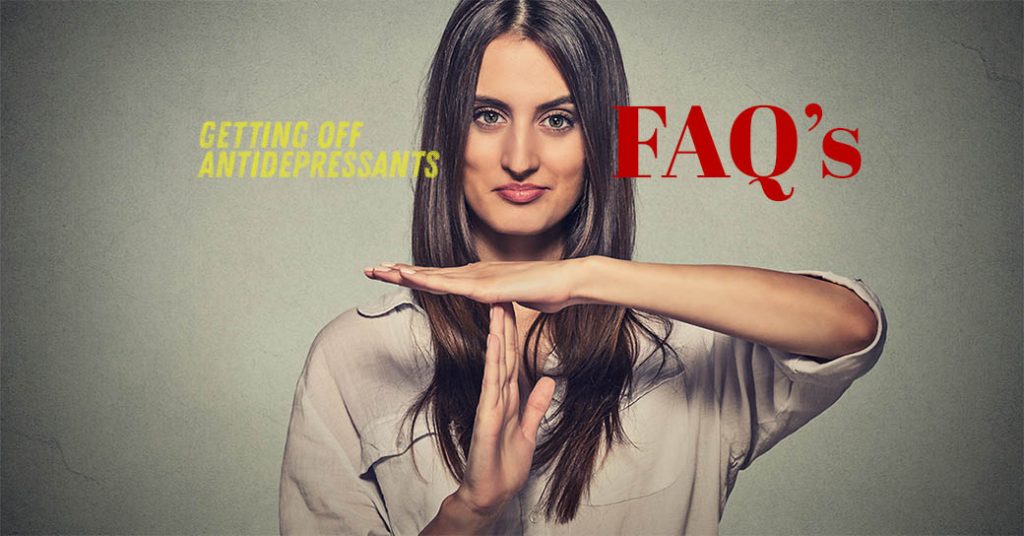 Getting Off Antidepressants FAQs